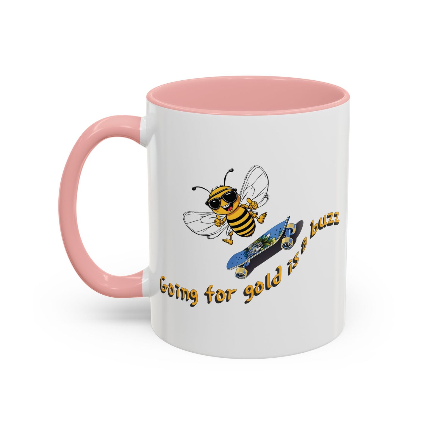 Going for gold is a buzz beeasone Hot Chocolate or Coffee Mug (select from 11oz or 15oz lead and BPA Free mugs) Blue Skateboard