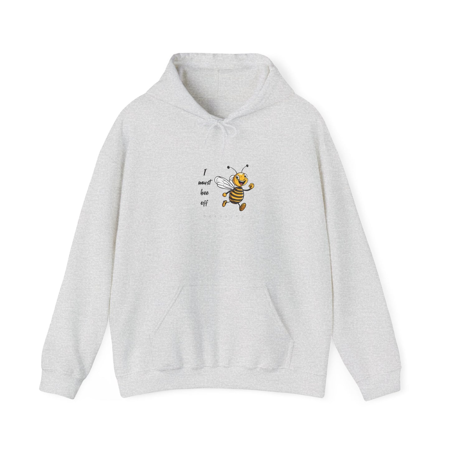 Hoodie - I must bee off beeasone Unisex Heavy Blend™ Hooded Sweatshirt
