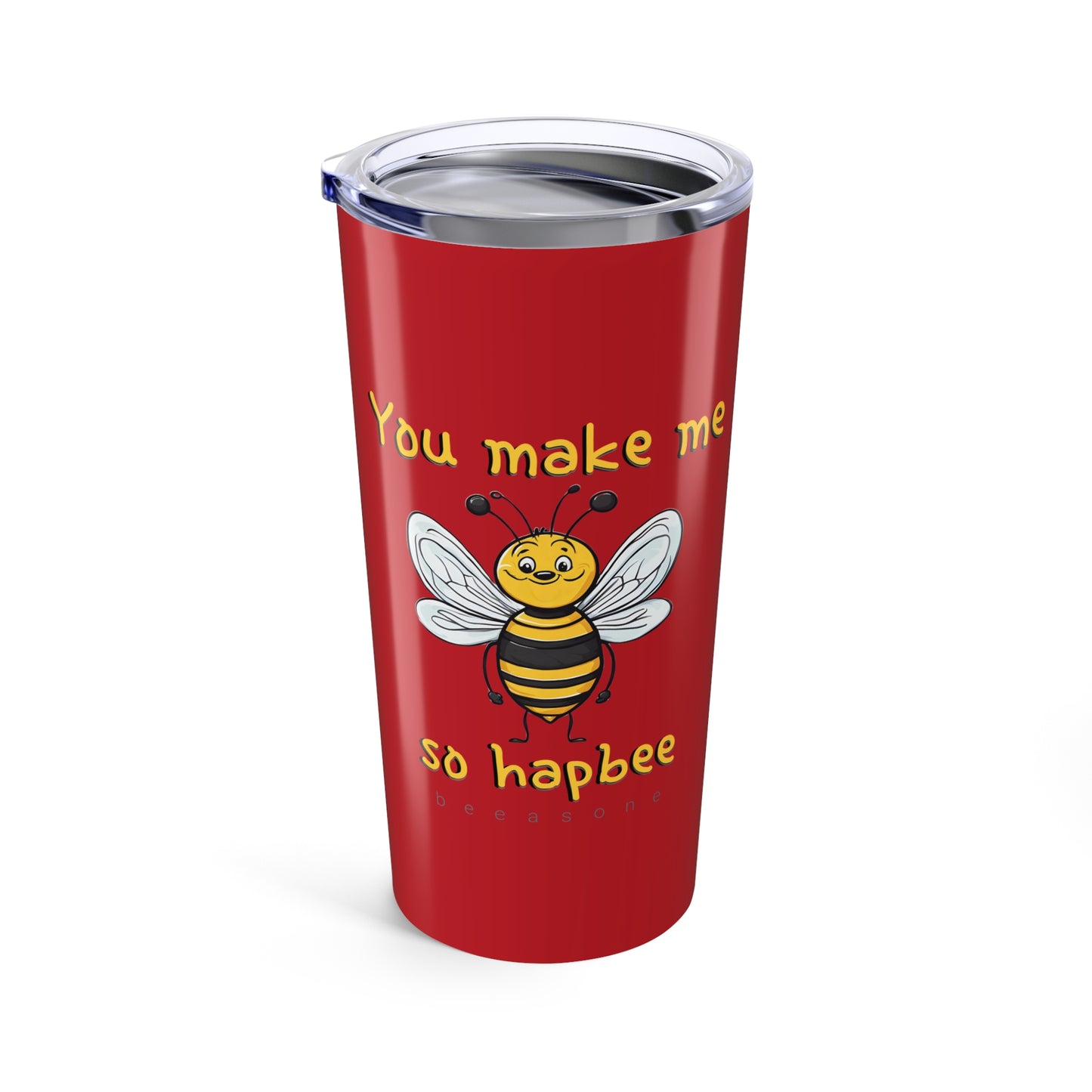 You make me so hapbee tumbler 20oz from beeasone. Standard 20oz size with double-wall insulation