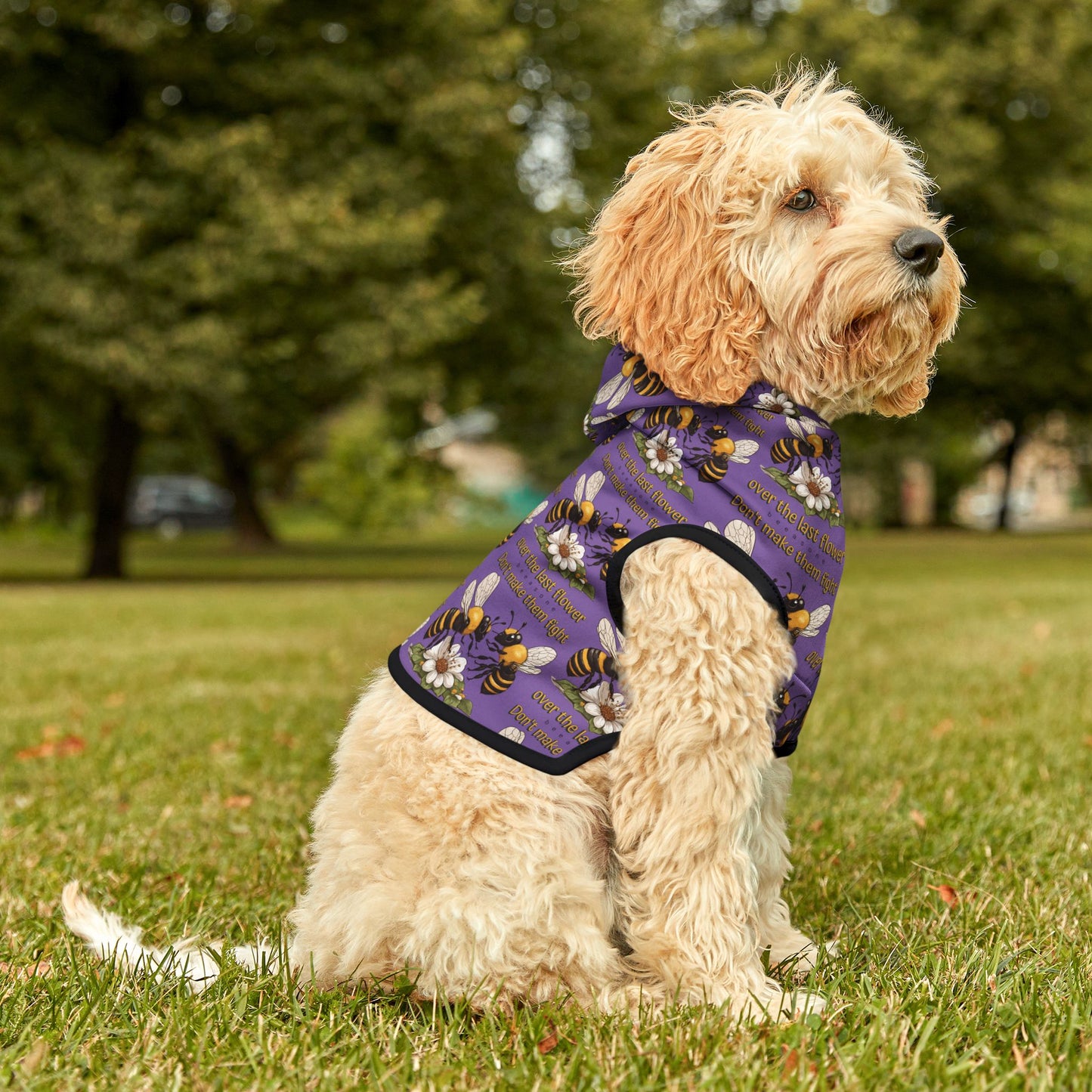Pet Hoodie - Don't make them fight over the last flower