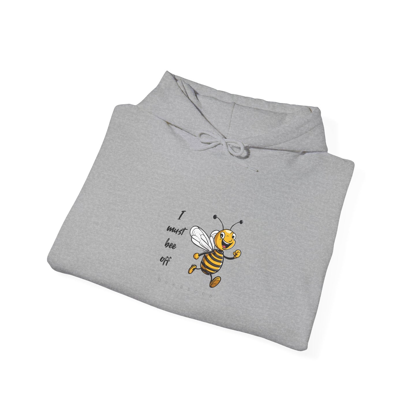 Hoodie - I must bee off beeasone Unisex Heavy Blend™ Hooded Sweatshirt