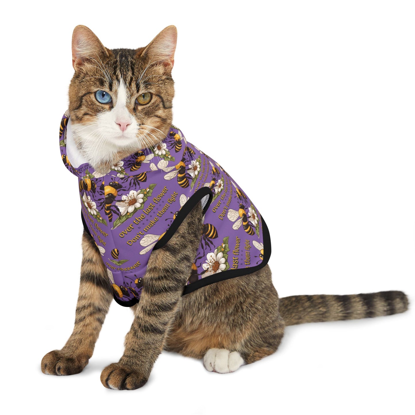 Pet Hoodie - Don't make them fight over the last flower