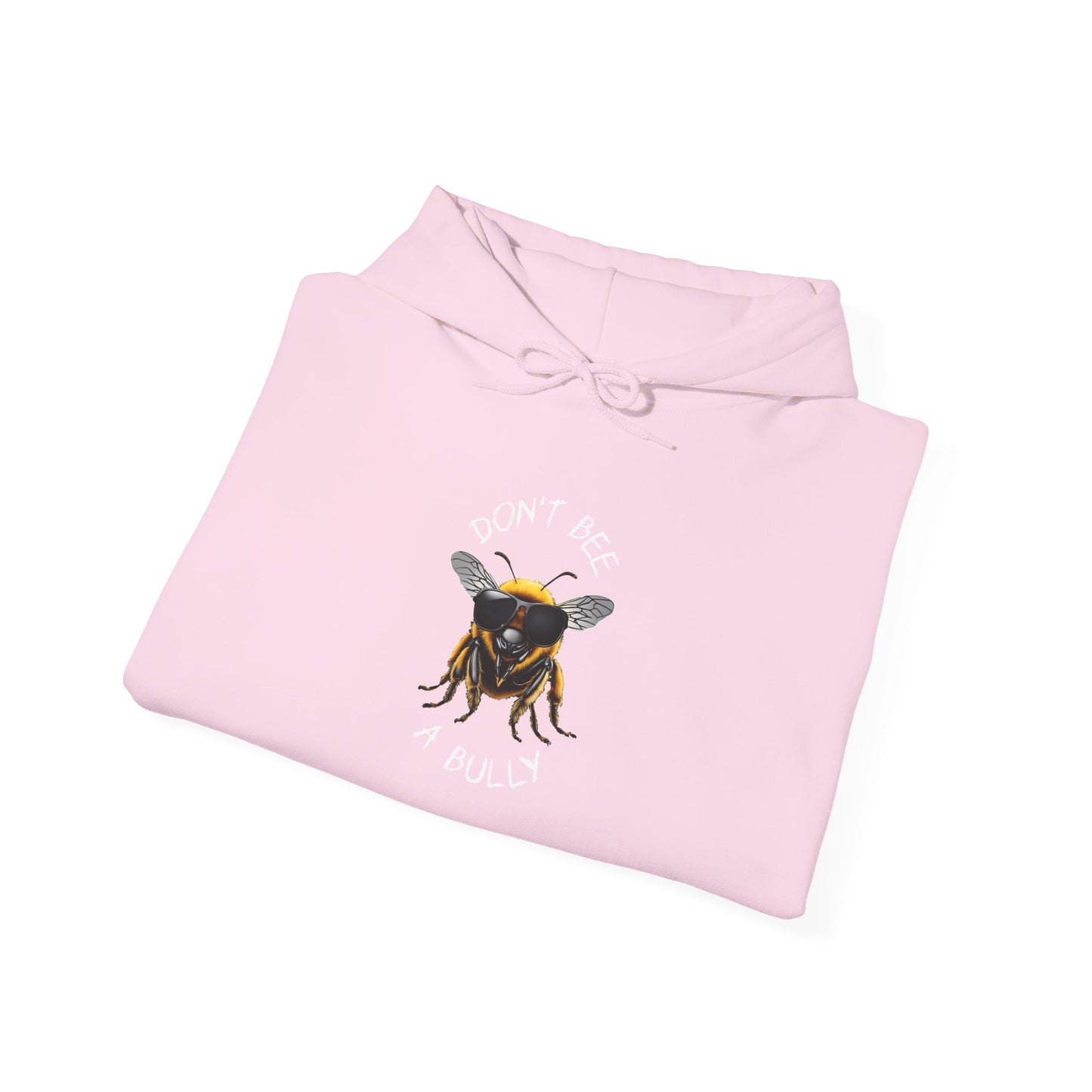 Don't bee a bully Hoodie