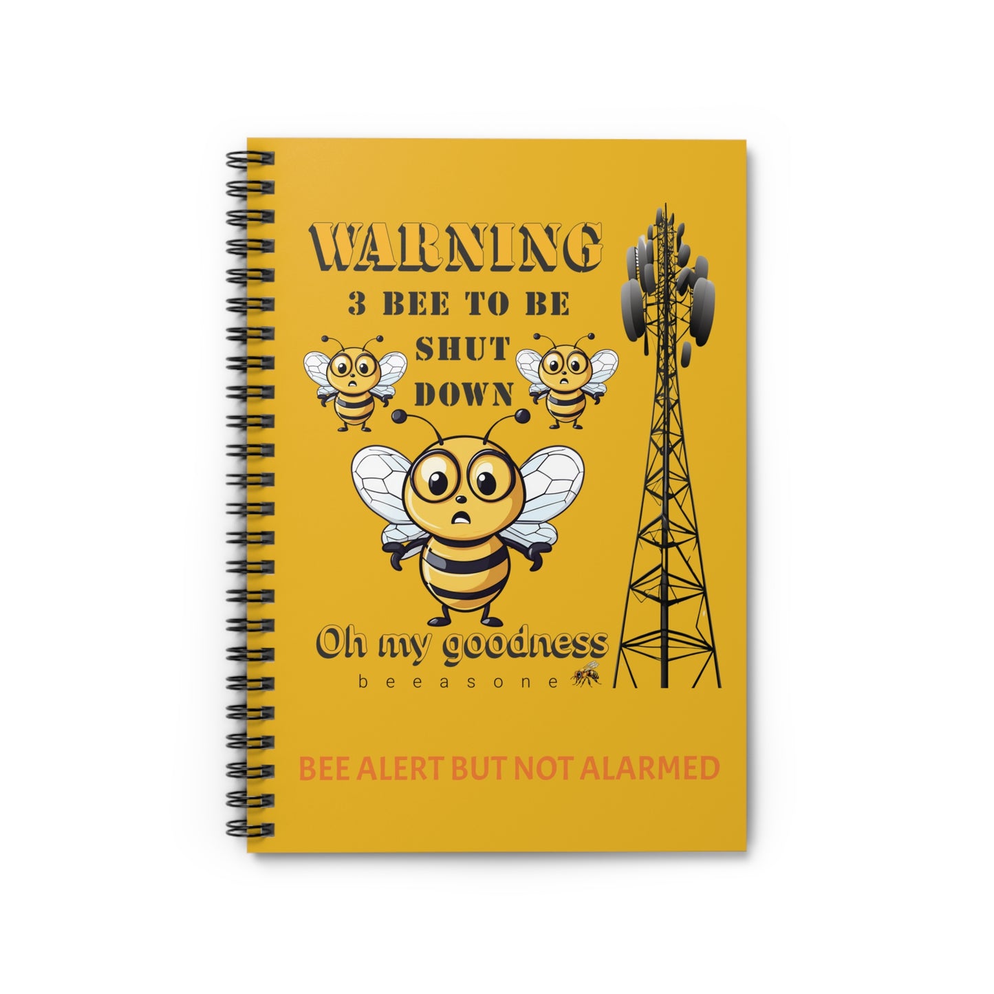 WARNING 3B Shutdown beeasone Spiral Notebook - Ruled Line. 118 page (59 sheets) 6" x 8" (15.2 x 20.3 cm) Yellow