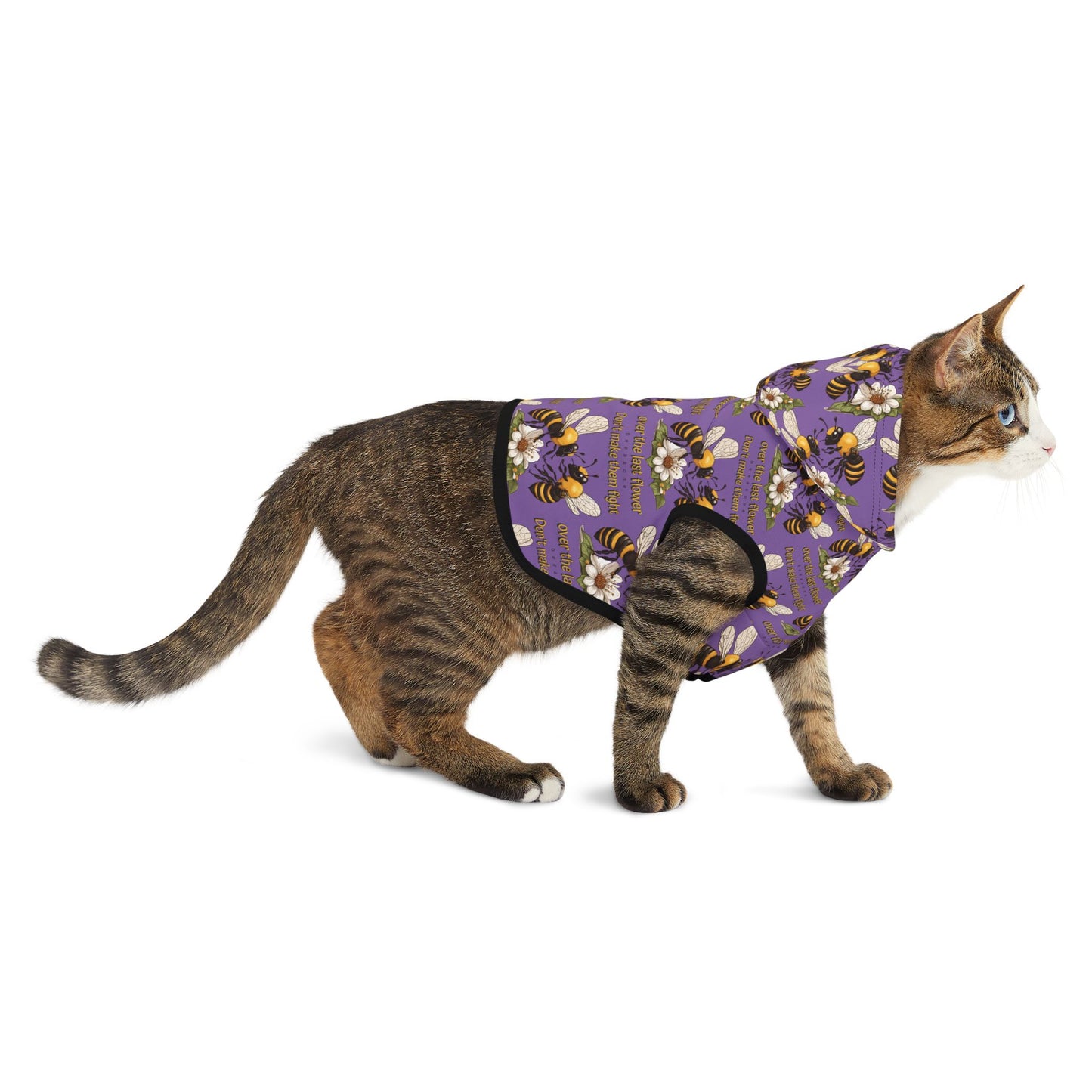 Pet Hoodie - Don't make them fight over the last flower