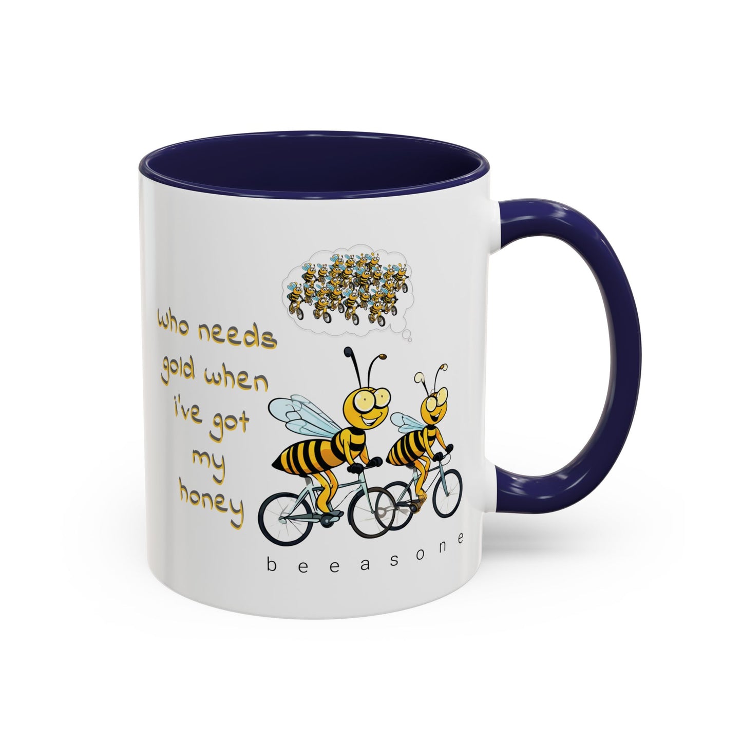 I've got my honey Gold beeasone Coffee Mug 11oz (325mls) or 15oz (443mls)
