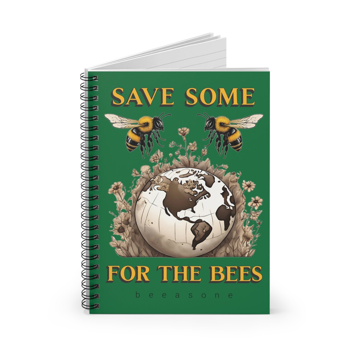 Save some for the bees beeasone Spiral Notebook - Ruled Line. 118 page (59 sheets) 6" x 8" (15.2 x 20.3 cm)
