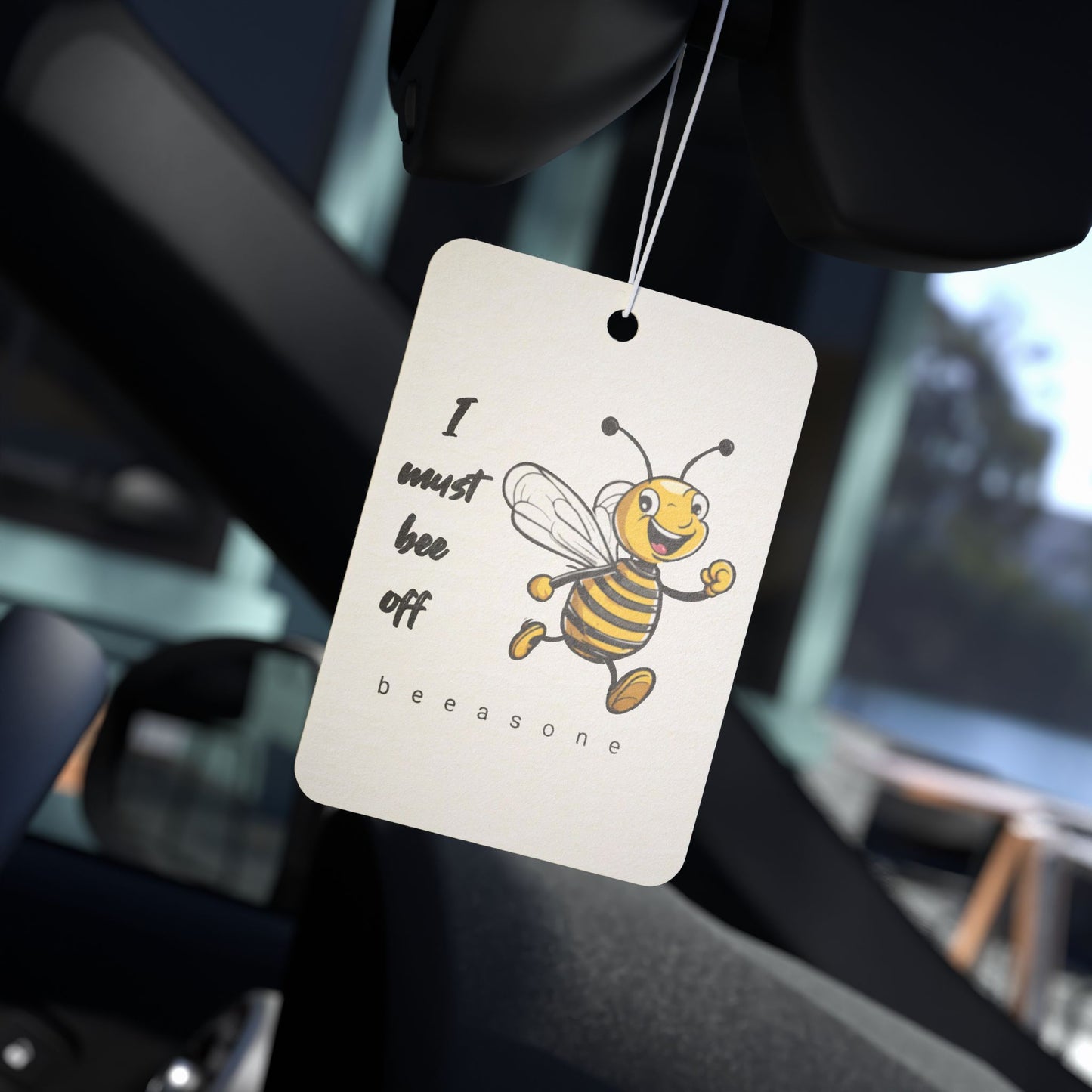 I must bee off beeasone Car Air Freshener
