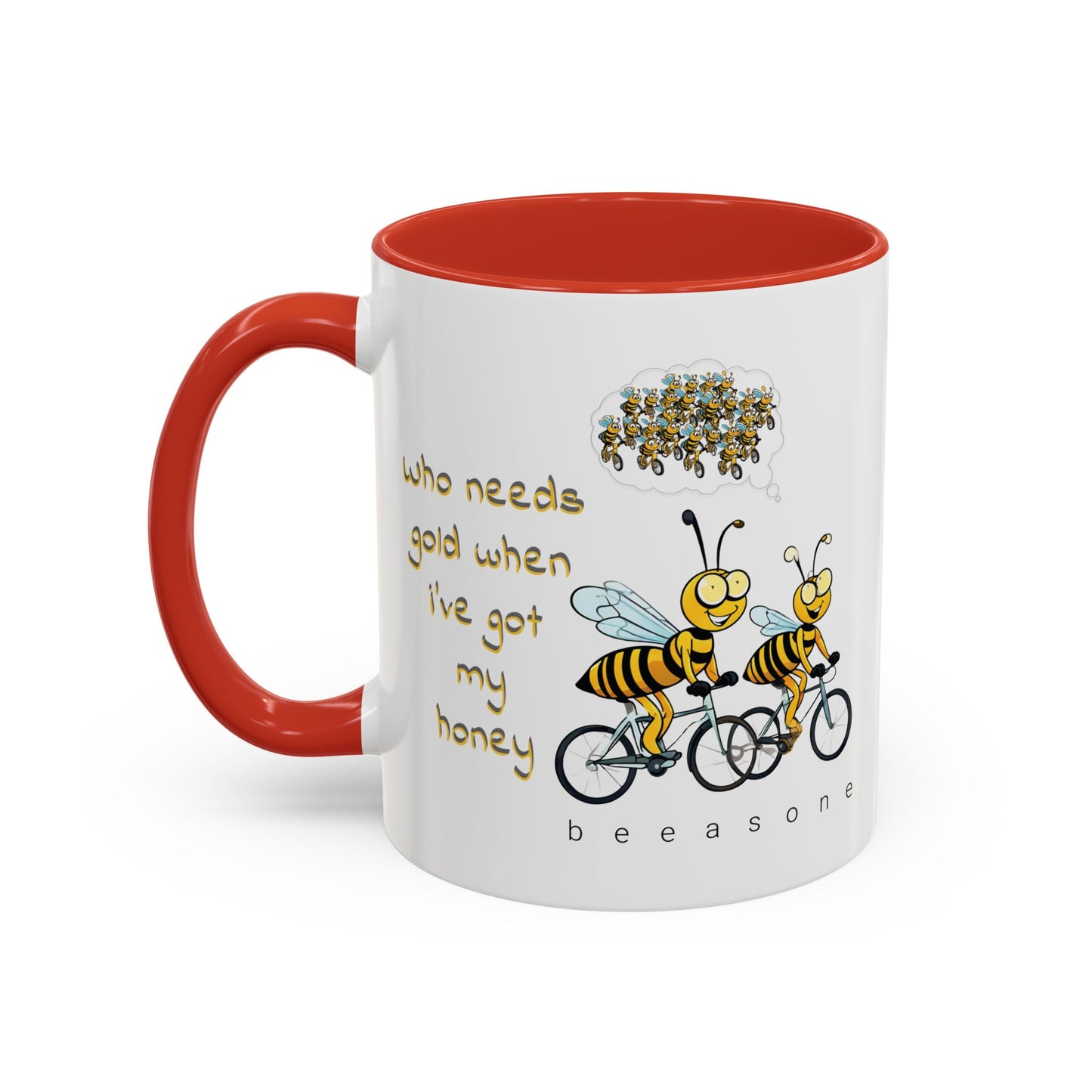 I've got my honey Gold beeasone Coffee Mug 11oz (325mls) or 15oz (443mls)
