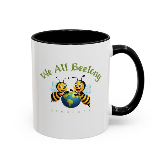 We all beelong beeasone special edition Hot Chocolate or Coffee Mug 11oz (325mls) or 15oz (443mls)