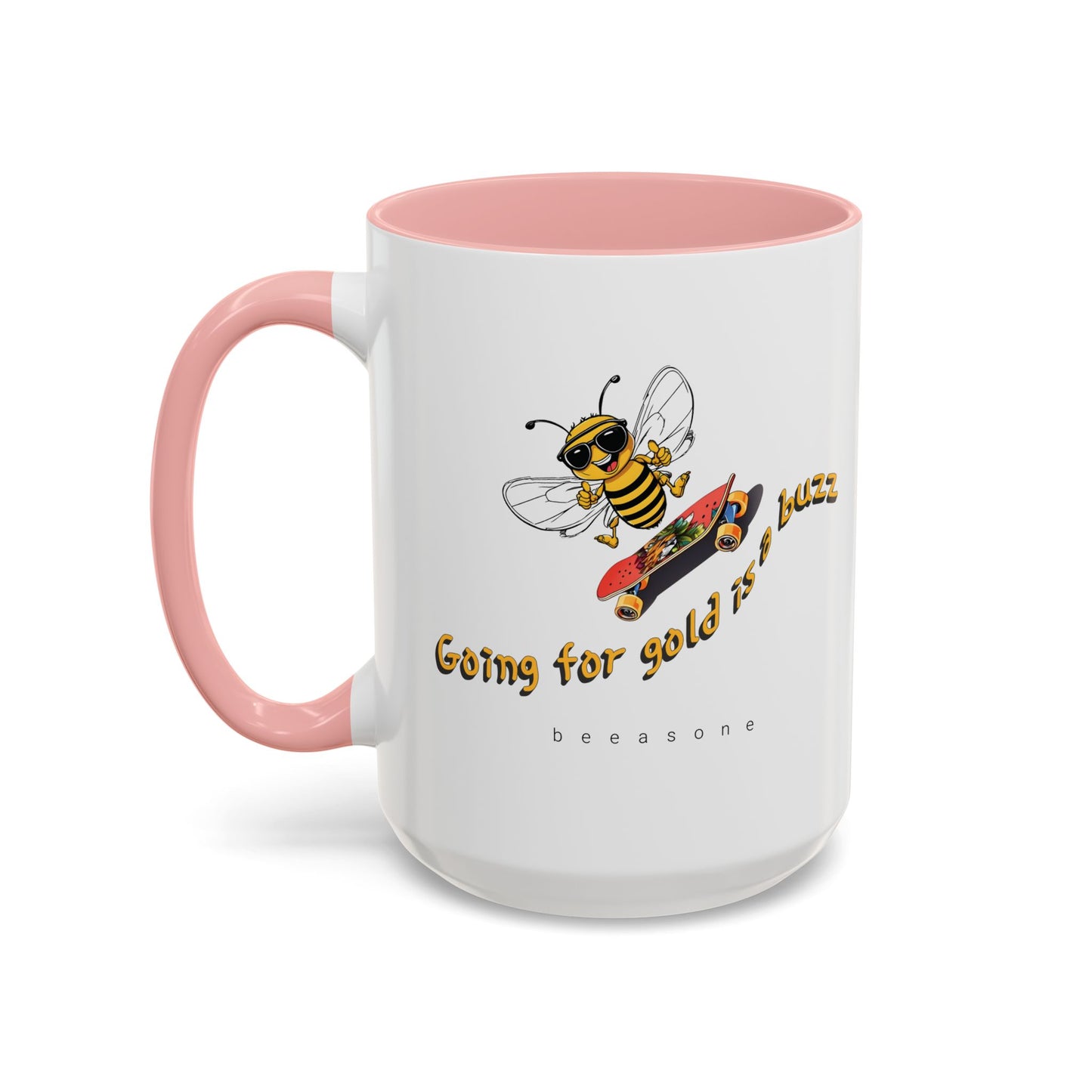 Going for gold is a buzz beeasone Hot Chocolate or Coffee Mug (select from 11oz or 15oz lead and BPA Free mugs)