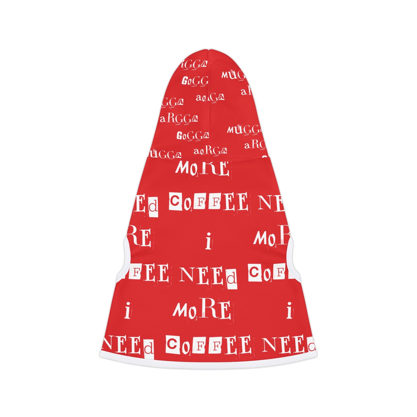 Pet Hoodie - 'Mugga Argga Gogga Aorga' and its translation, 'I need more coffee' - red