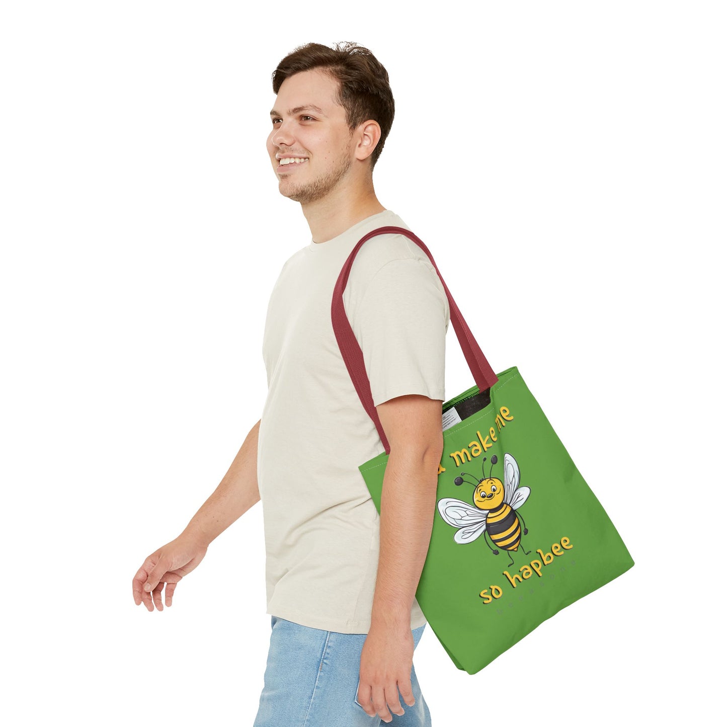 You make me so hapbee beeasone Tote Bag