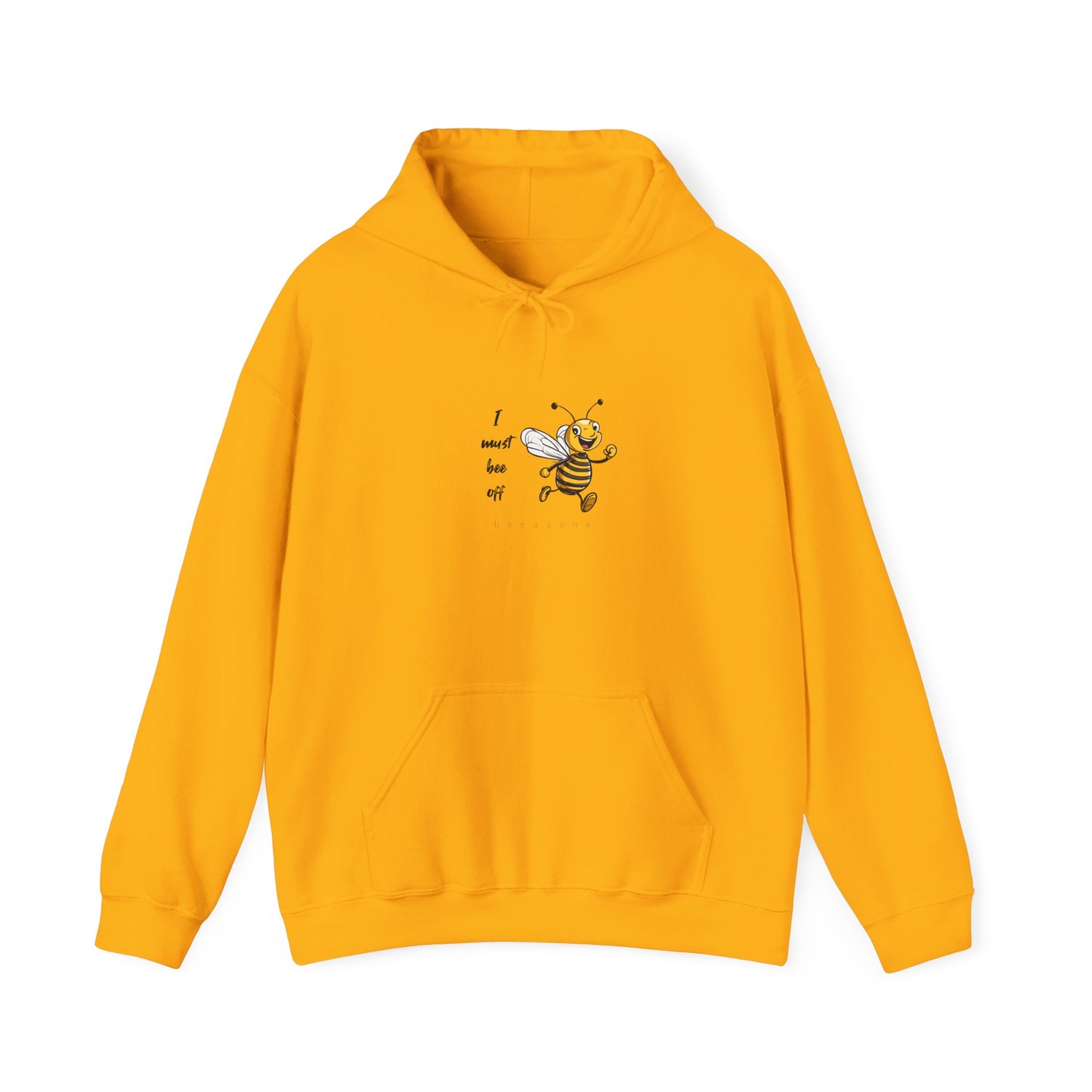 Hoodie - I must bee off beeasone Unisex Heavy Blend™ Hooded Sweatshirt
