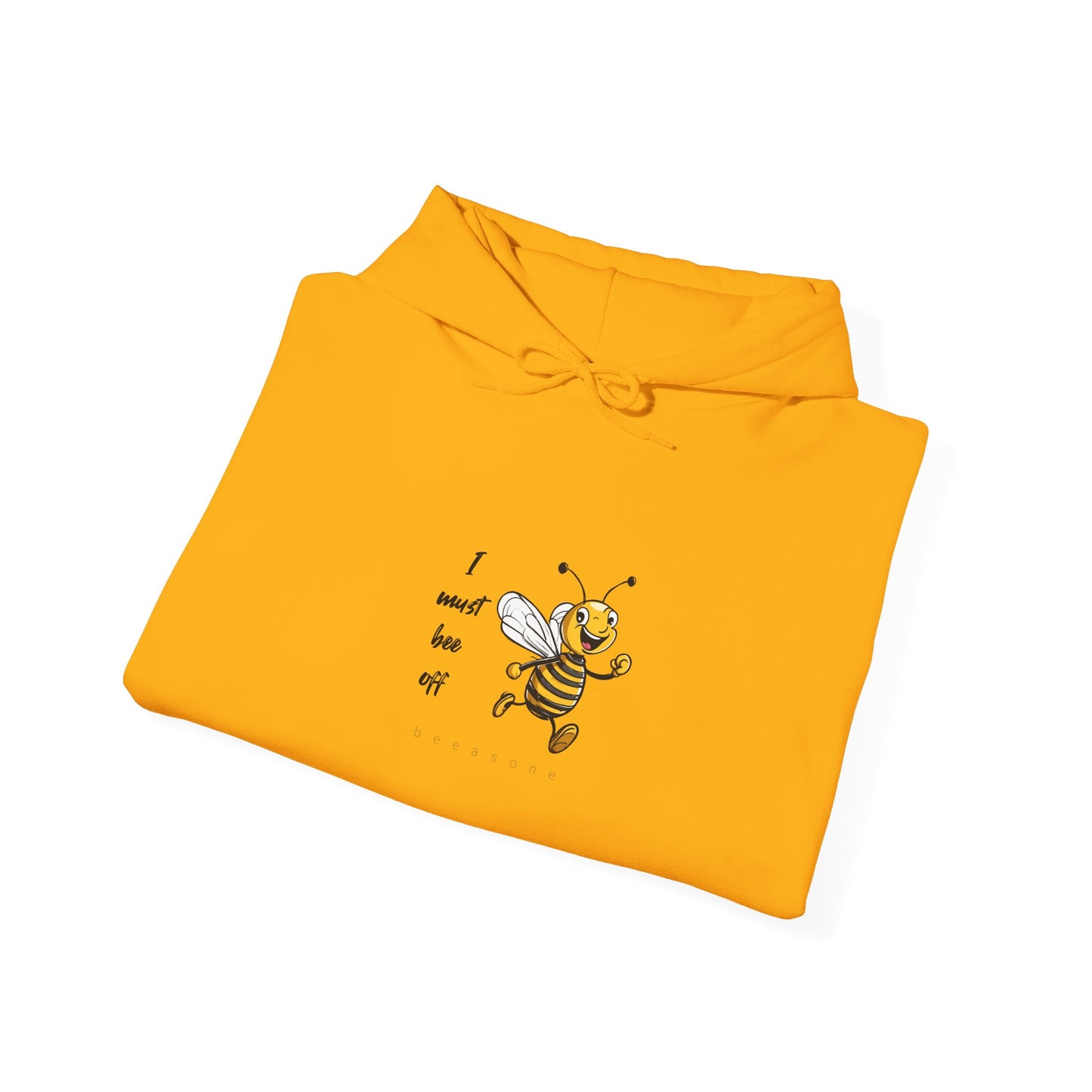 Hoodie - I must bee off beeasone Unisex Heavy Blend™ Hooded Sweatshirt
