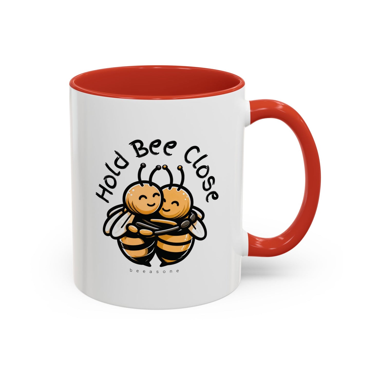Hold Bee Close beeasone special edition Hot Chocolate or Coffee Mug 11oz (325mls) or 15oz (443mls)