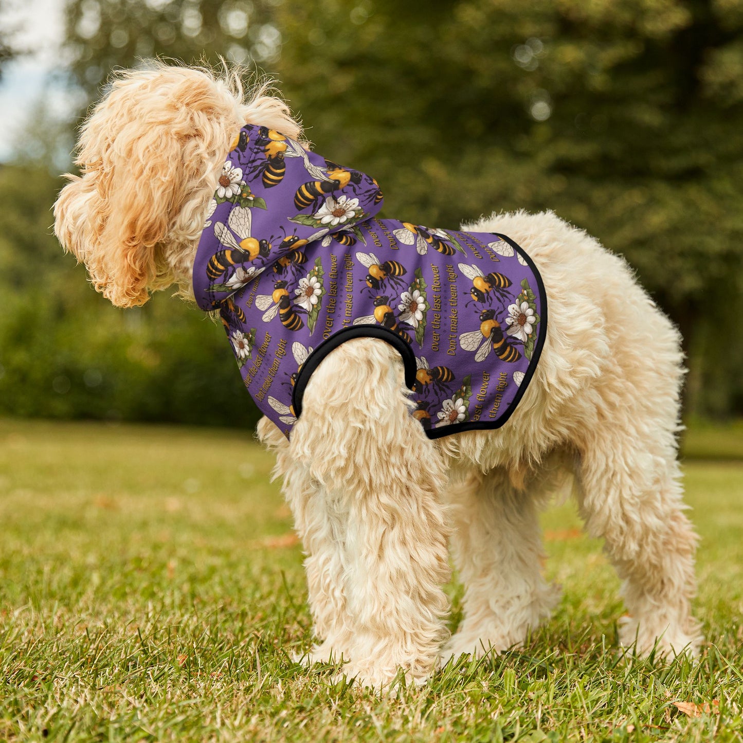 Pet Hoodie - Don't make them fight over the last flower