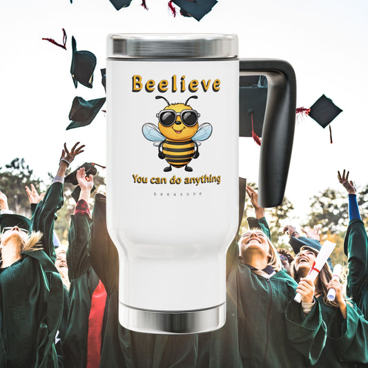 SO INSPIRATIONAL - you can do anything beeasone Stainless Steel Travel Mug