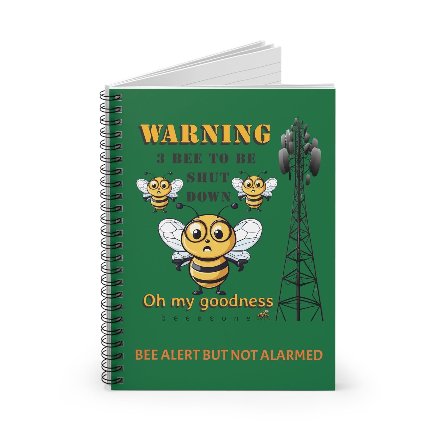 WARNING 3B Shutdown beeasone Spiral Notebook - Ruled Line. 118 page (59 sheets) 6" x 8" (15.2 x 20.3 cm) Dark Green