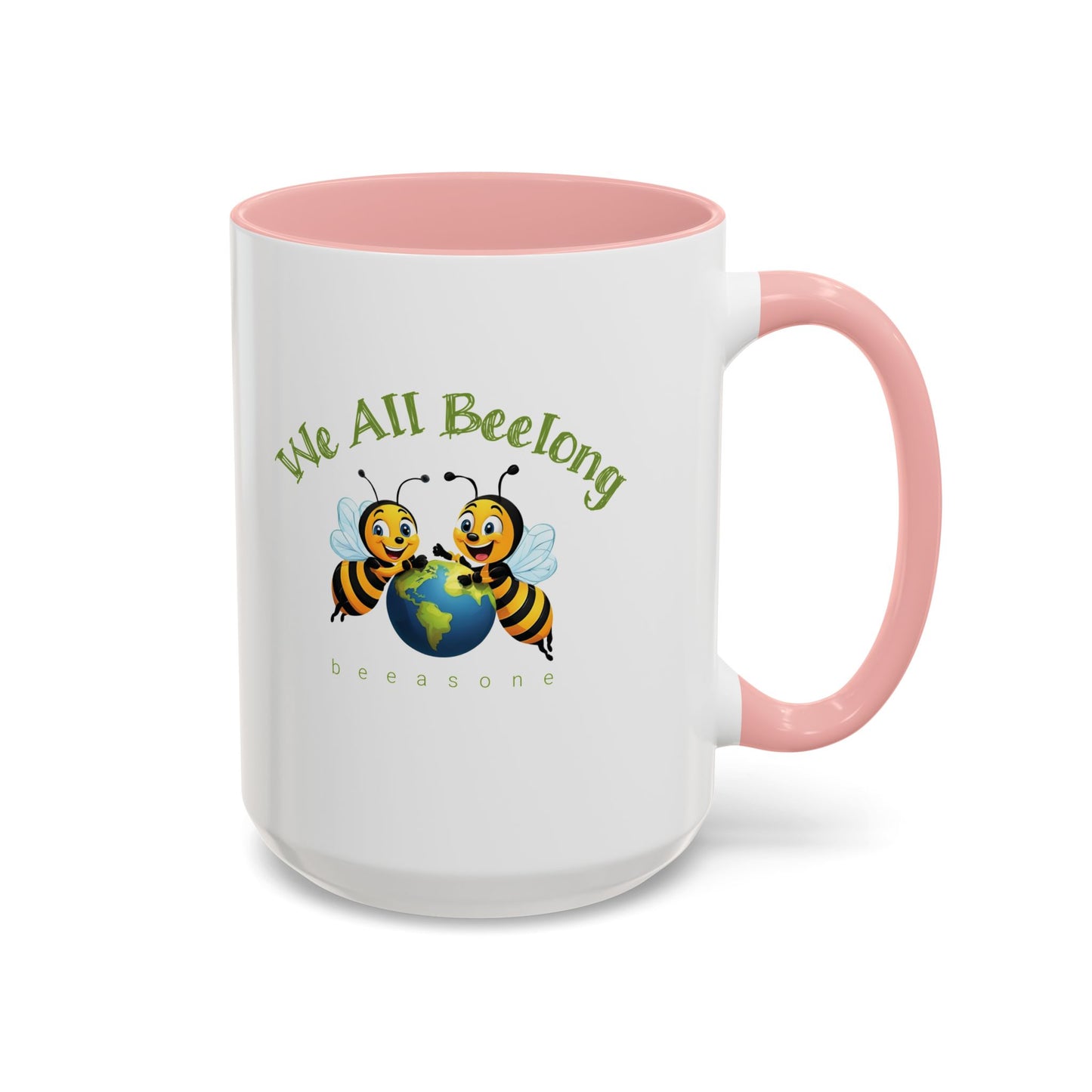 We all beelong beeasone special edition Hot Chocolate or Coffee Mug 11oz (325mls) or 15oz (443mls)