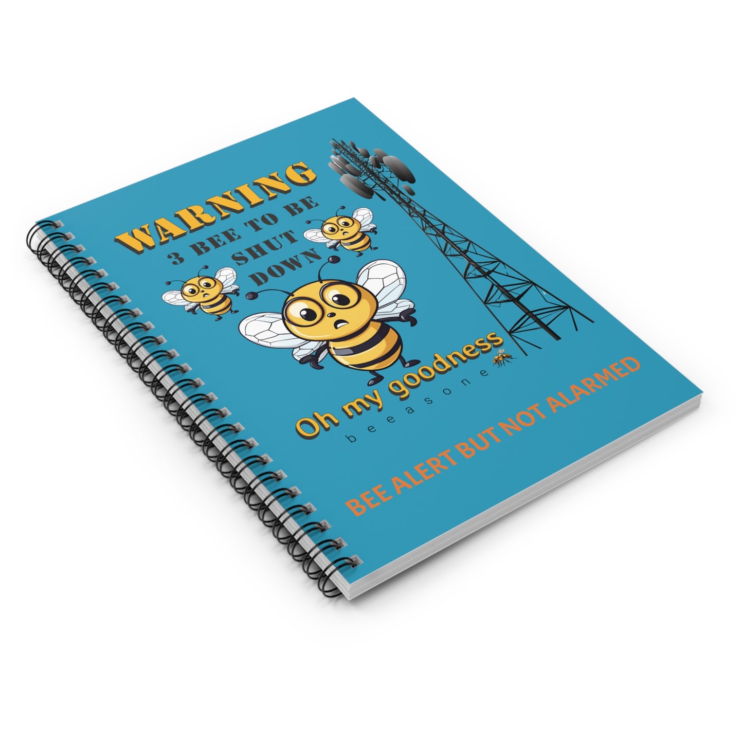 WARNING 3B Shutdown beeasone Spiral Notebook - Ruled Line. 118 page (59 sheets) 6" x 8" (15.2 x 20.3 cm) Turquoise