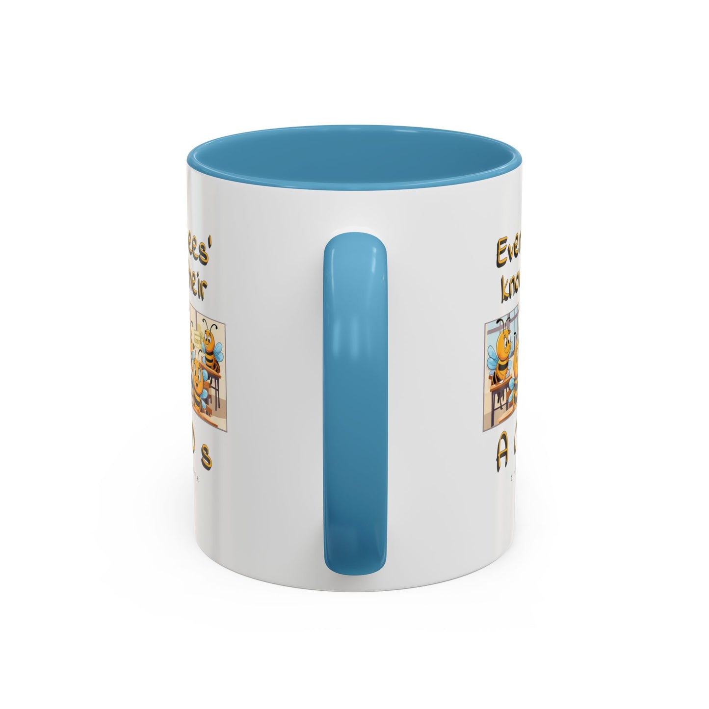 Even bees know their A C D s beeasone Hot Chocolate Mug (select from 11oz or 15oz lead and BPA Free mugs) right-handed mug :) Special Spelling Bee Promotion