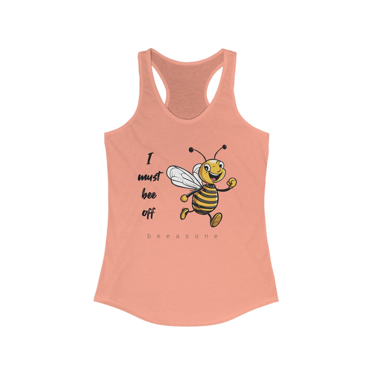 I must bee off beeasone Women's Ideal Cool Racerback Tank Top