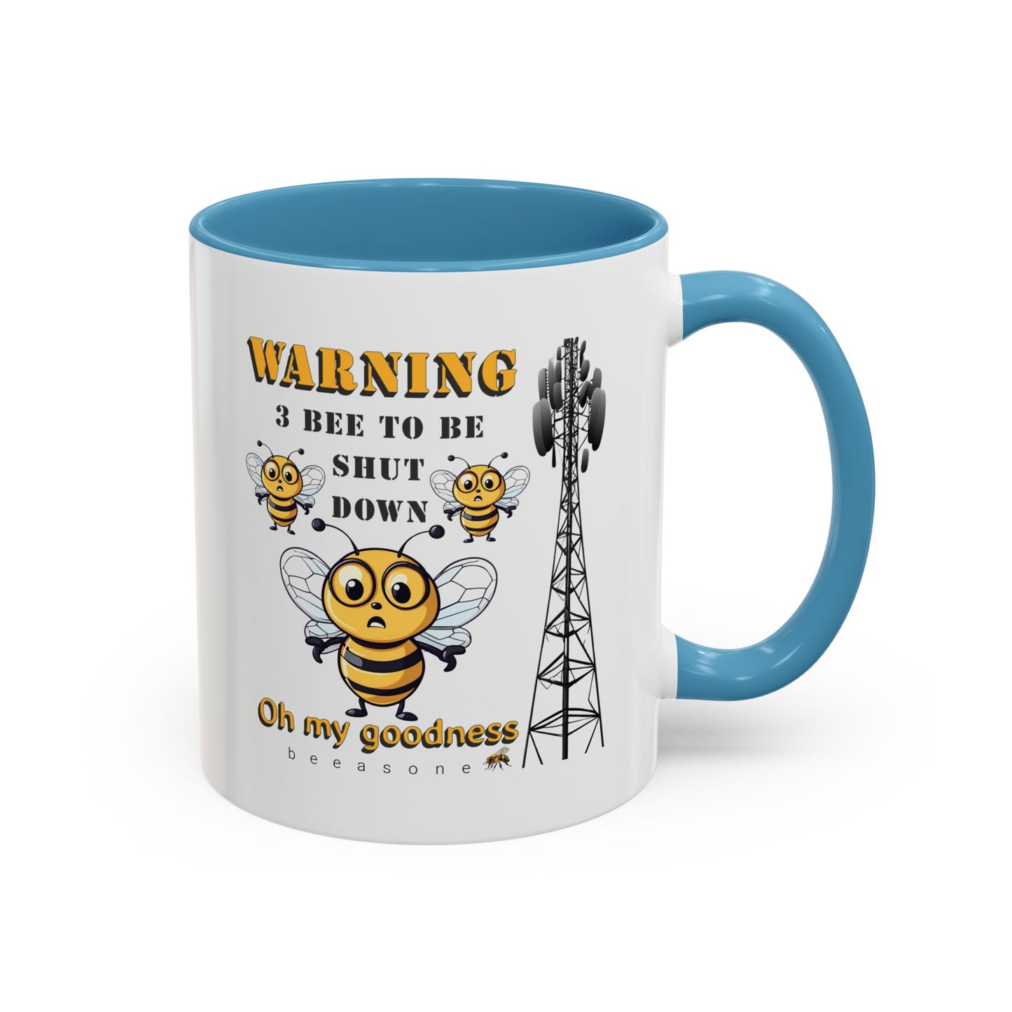 WARNING 3 Bee to be shut down Coffee Mug 11oz (325mls) or 15oz (443mls)