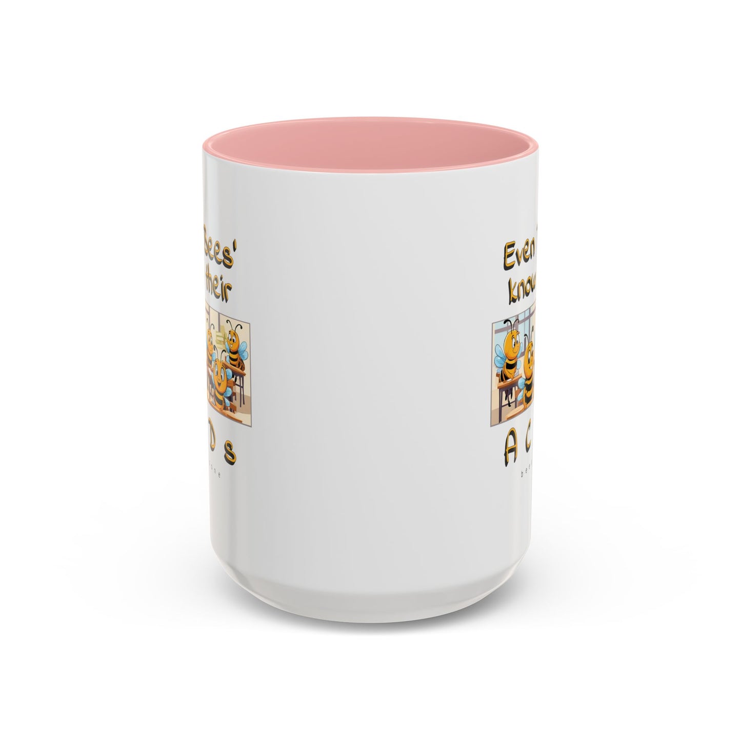 Even bees know their A C D s beeasone Hot Chocolate Mug (select from 11oz or 15oz lead and BPA Free mugs) left-handed mug :) Special Spelling Bee Promotion