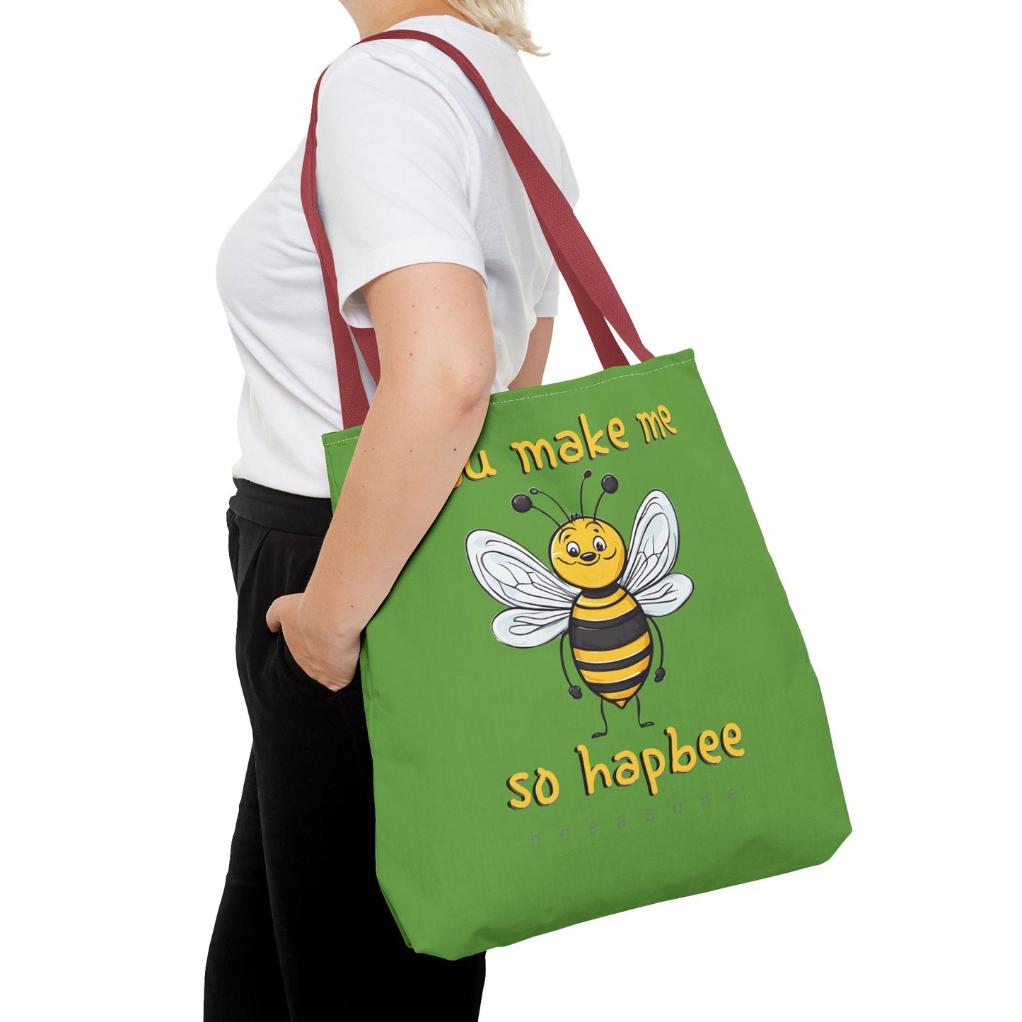 You make me so hapbee beeasone Tote Bag