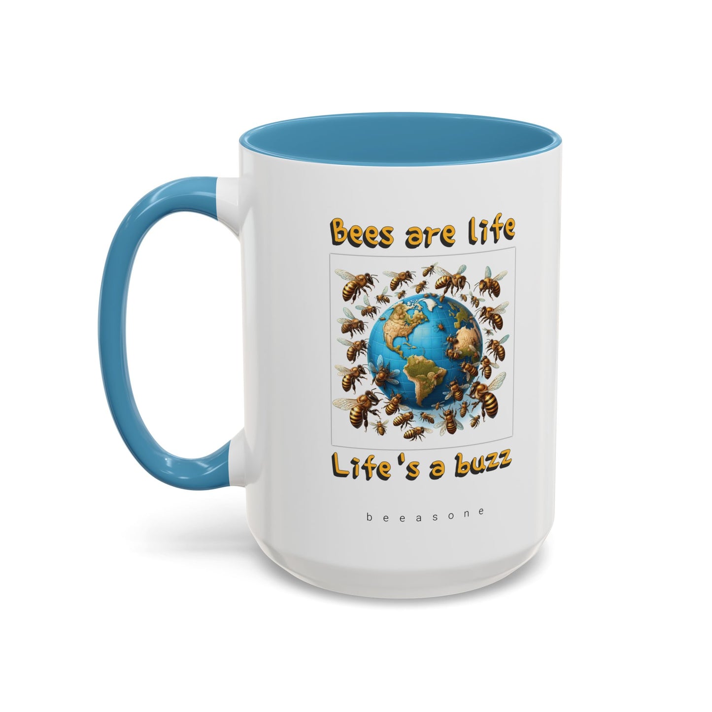 Bees are life beeasone Hot Chocolate or Coffee Mug 11oz (325mls) or 15oz (443mls)