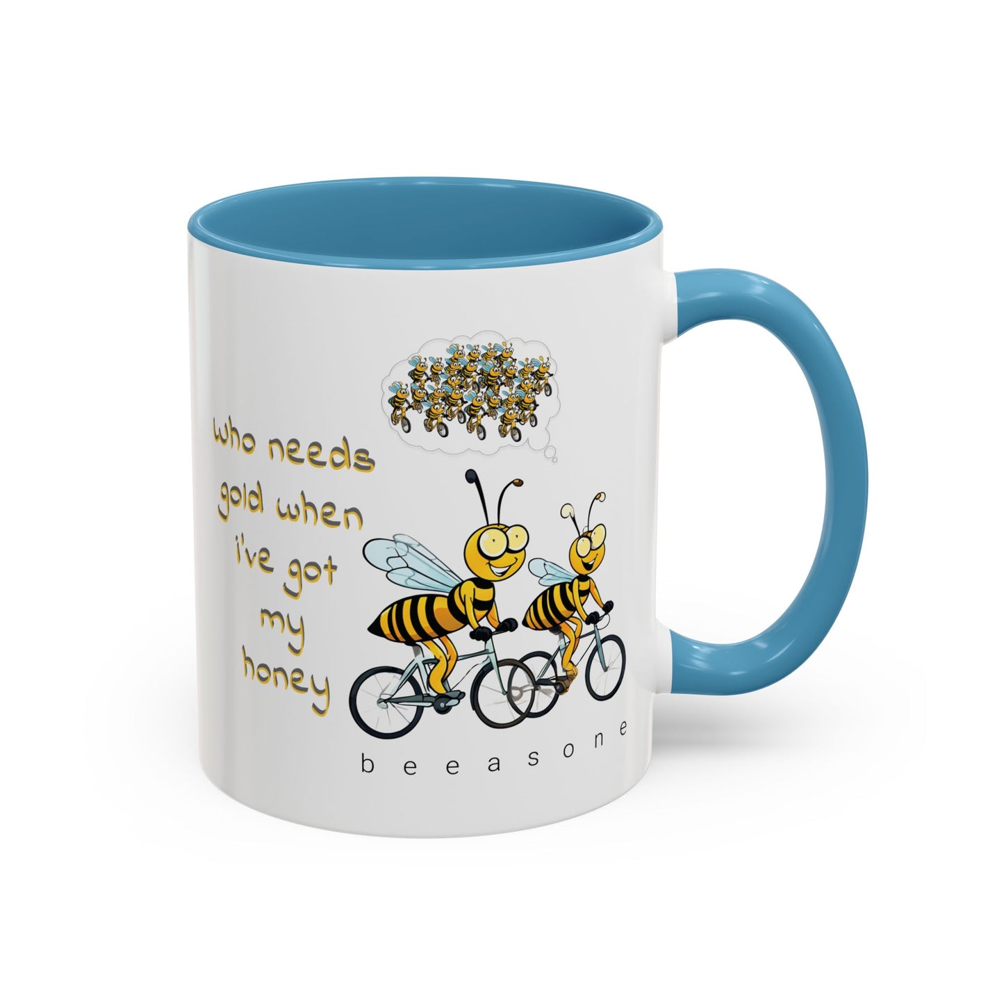 I've got my honey Gold beeasone Coffee Mug 11oz (325mls) or 15oz (443mls)