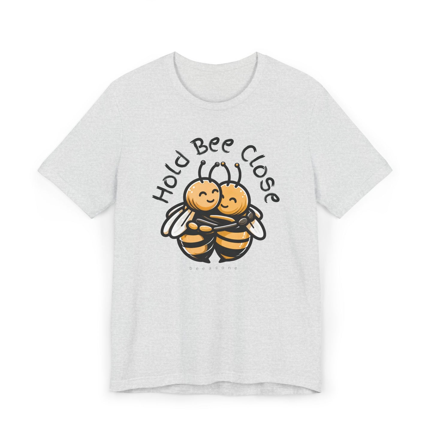 Hold Bee Close beeasone Men's T-Shirt or Women's nightshirt