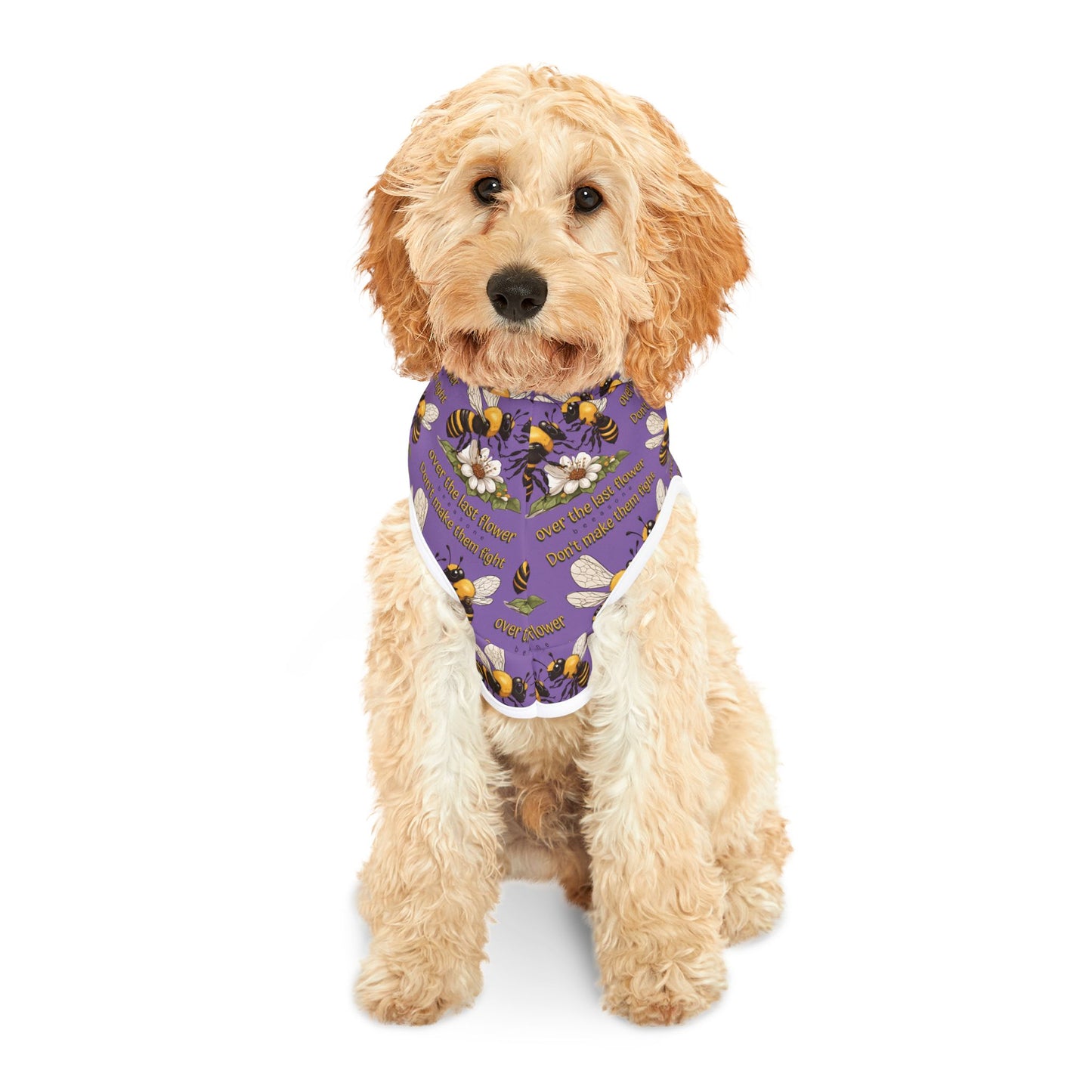 Pet Hoodie - Don't make them fight over the last flower