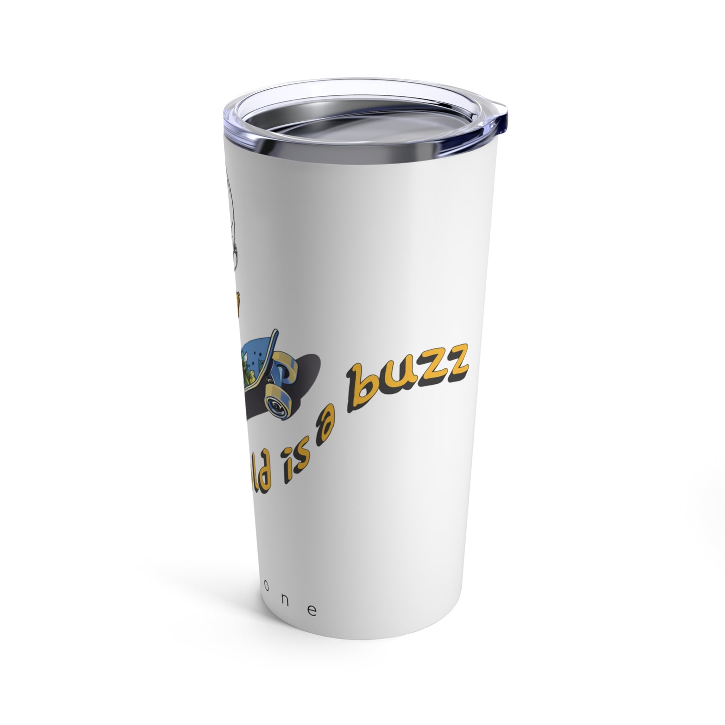 Going for gold is a buzz beeasone Tumbler 20oz - blue skateboard
