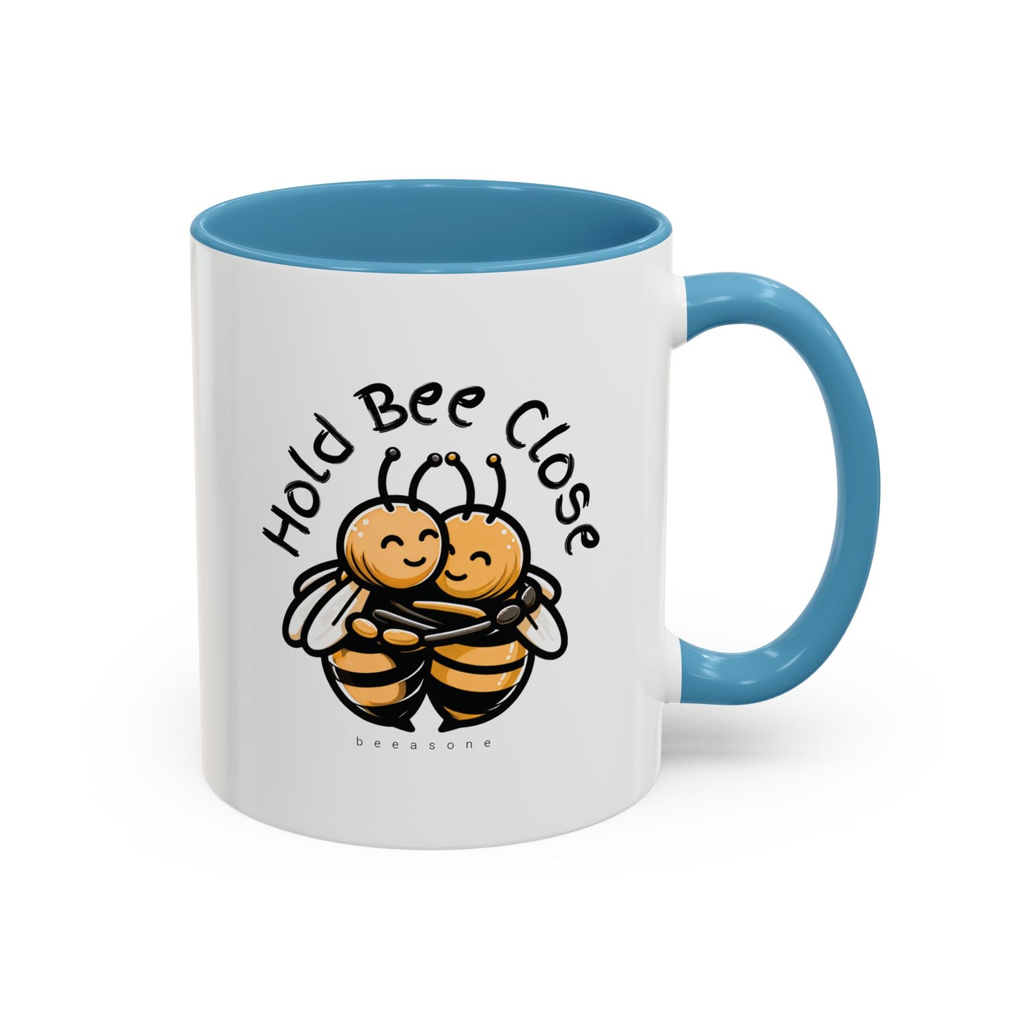 Hold Bee Close beeasone special edition Hot Chocolate or Coffee Mug 11oz (325mls) or 15oz (443mls)