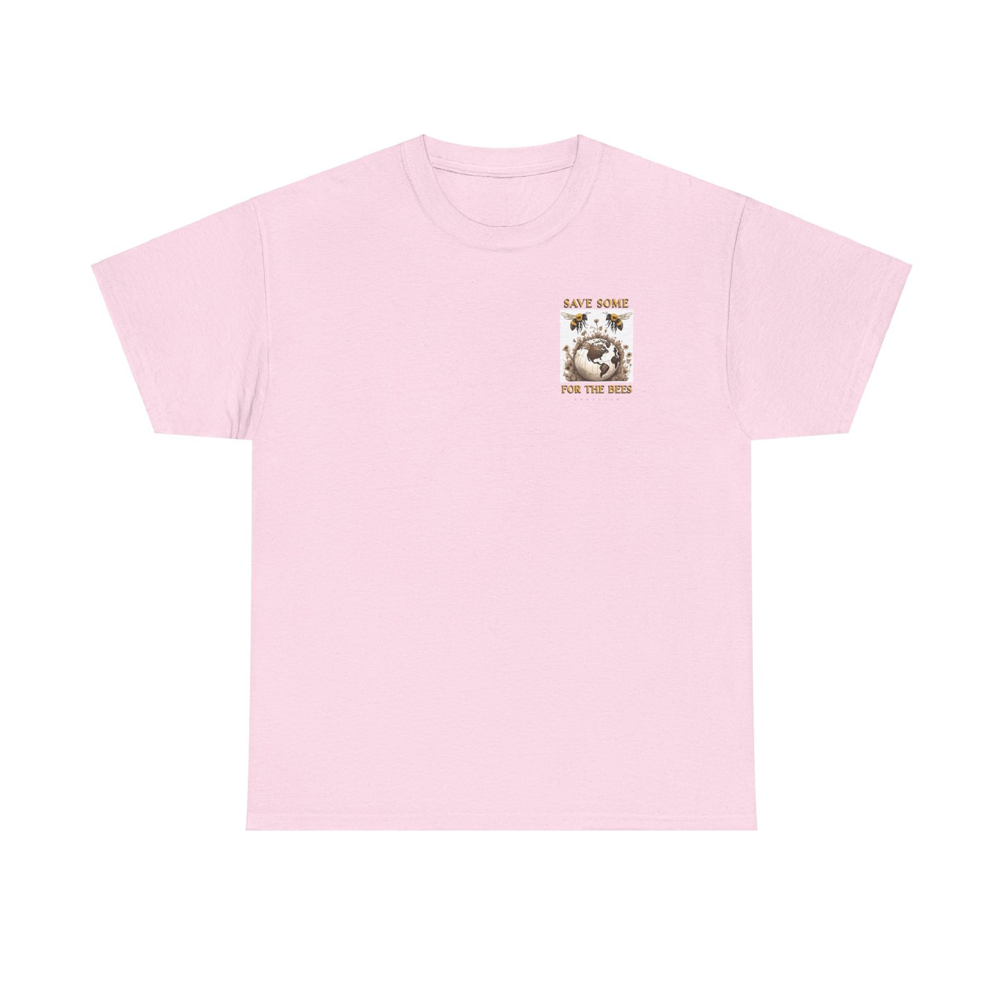 Save some for the bees beeasone Special Edition MF Heavy Cotton available in diff colors and sizes t-shirt