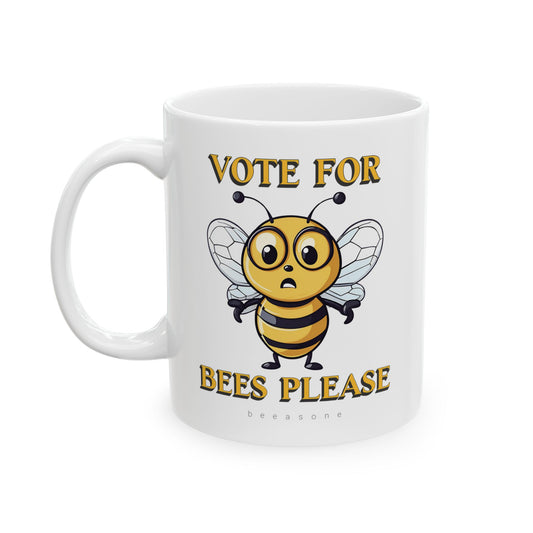 Vote for bees please beeasone coffee mug