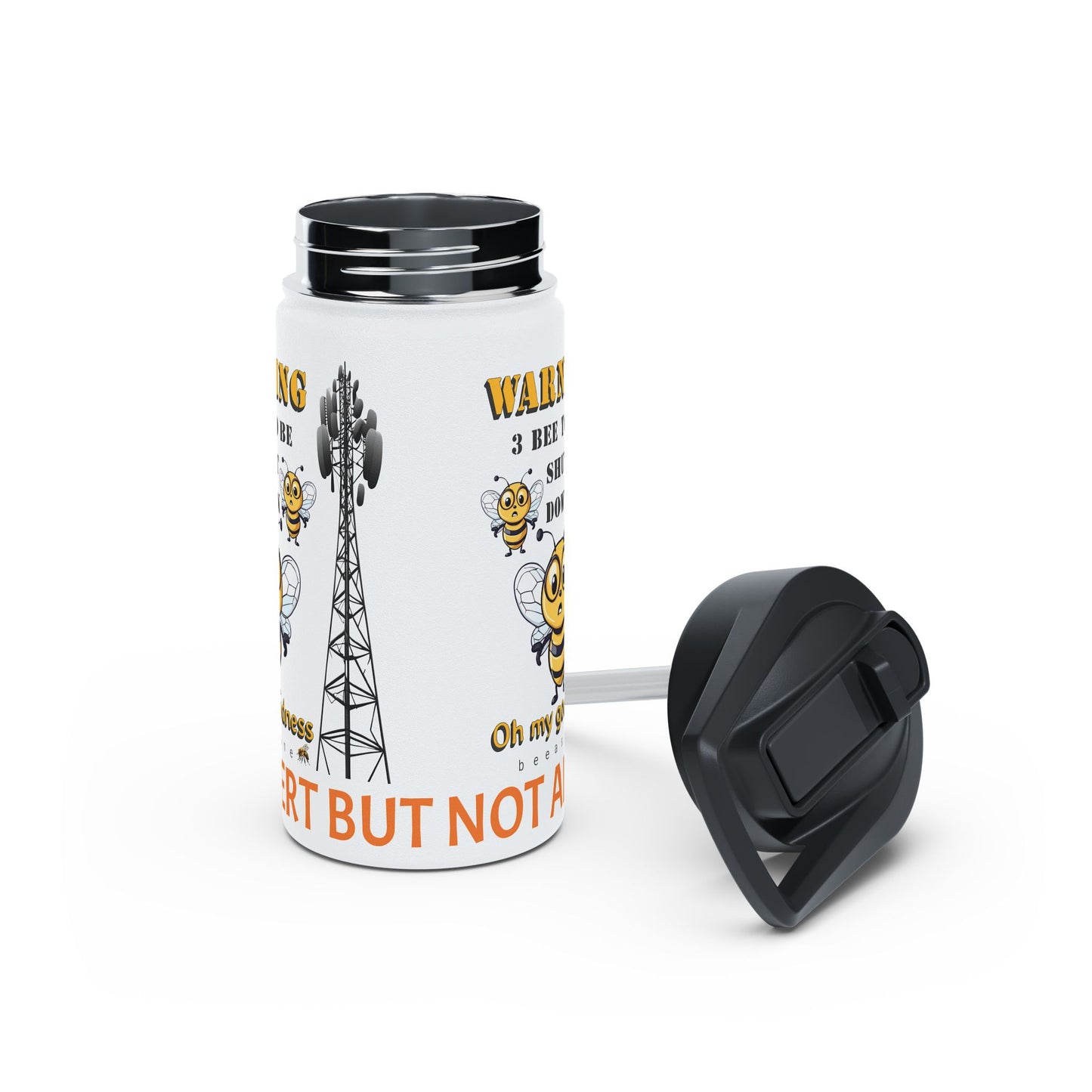 WARNING 3 Bee to be shut down beeasone Stainless body Water Bottle tumbler