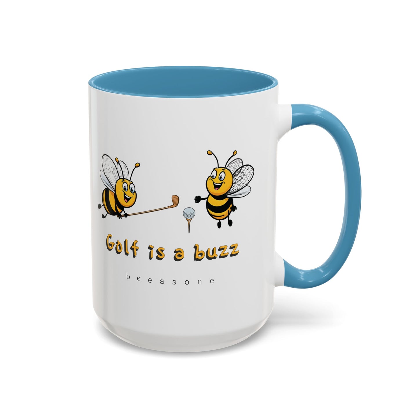Golf is a buzz beeasone Coffee Mug 11oz (325mls) or 15oz (443mls)