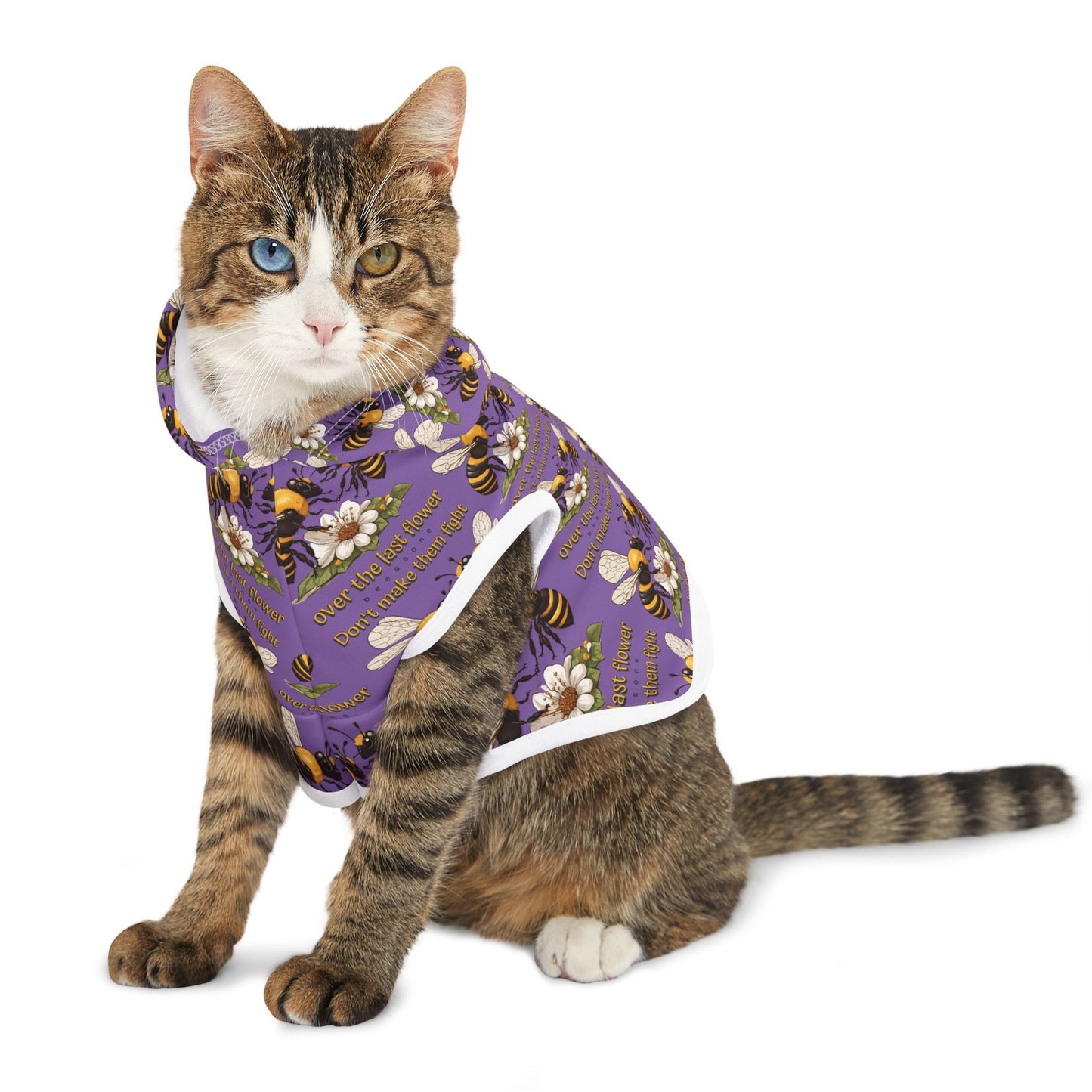 Pet Hoodie - Don't make them fight over the last flower