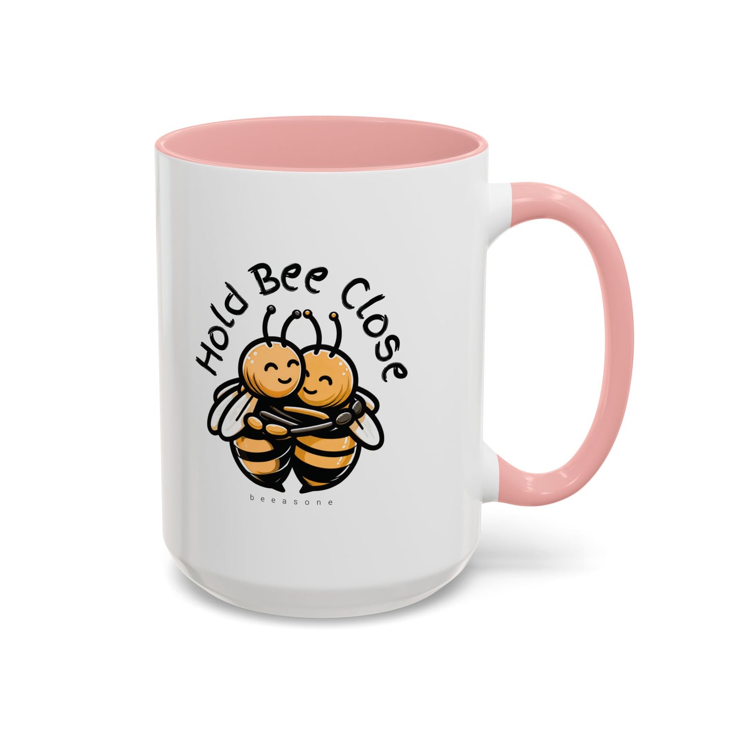 Hold Bee Close beeasone special edition Hot Chocolate or Coffee Mug 11oz (325mls) or 15oz (443mls)