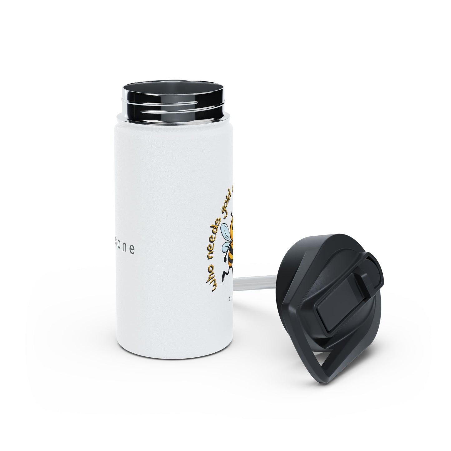 Who needs gold when i've got my honey beeasone Runners stainless steel body Water Bottle with polypropylene lid BPA free tumbler Special edition