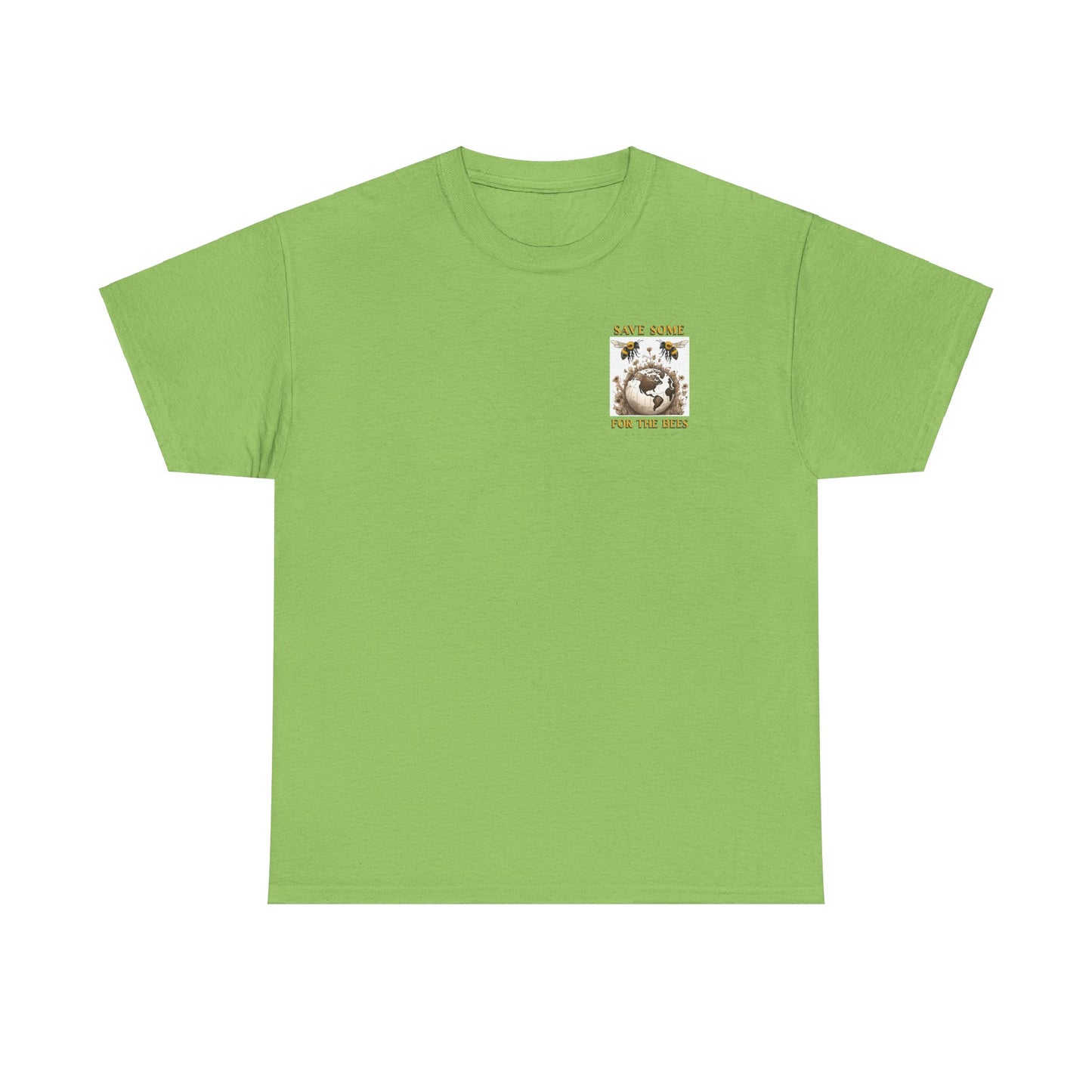 Save some for the bees beeasone Special Edition MF Heavy Cotton available in diff colors and sizes t-shirt