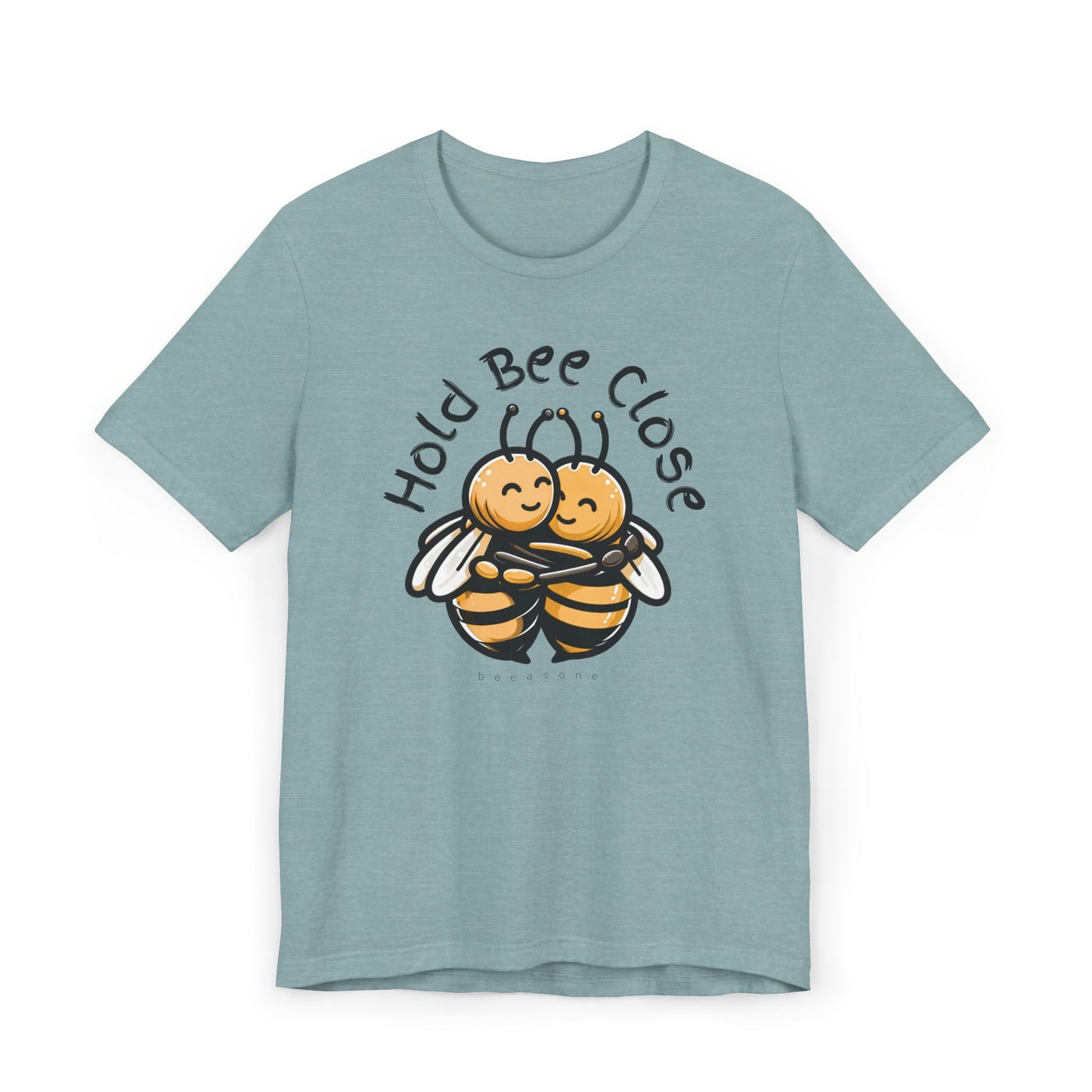 Hold Bee Close beeasone Men's T-Shirt or Women's nightshirt