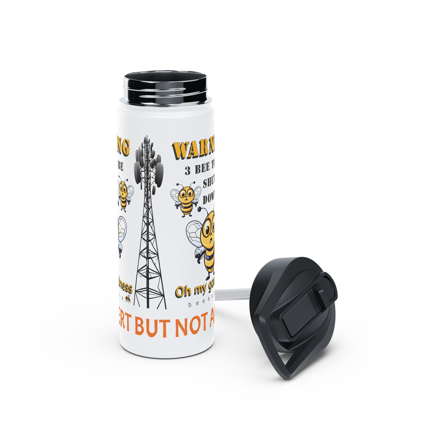 WARNING 3 Bee to be shut down beeasone Stainless body Water Bottle tumbler