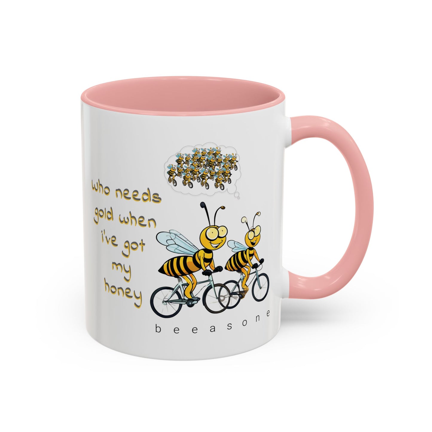 I've got my honey Gold beeasone Coffee Mug 11oz (325mls) or 15oz (443mls)