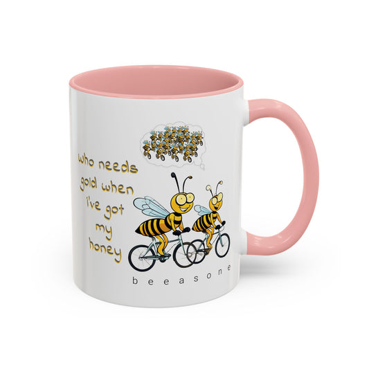 I've got my honey Gold beeasone Coffee Mug 11oz (325mls) or 15oz (443mls)