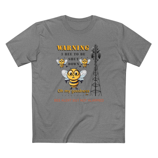 WARNING - 3 Bee to be shut down memento t-shirt men's shirt