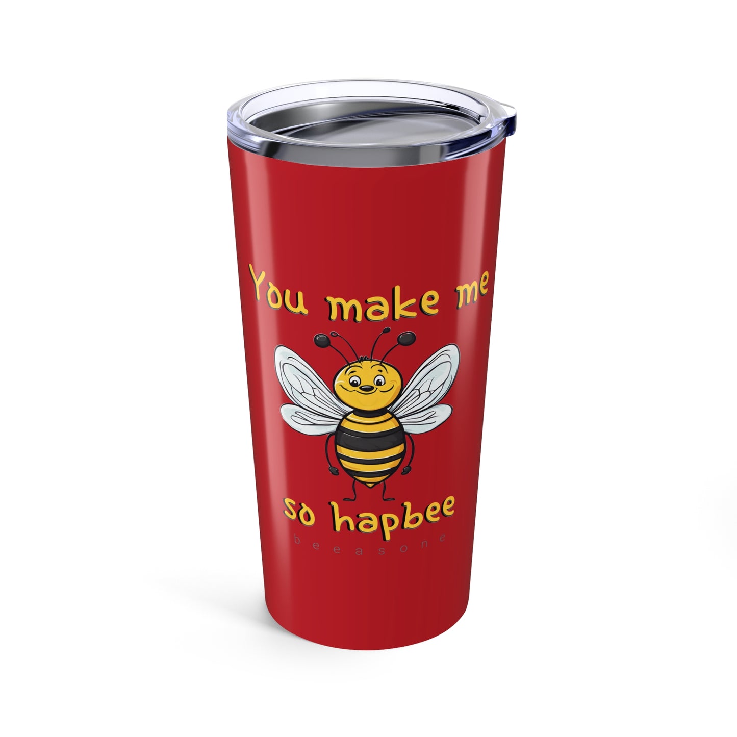 You make me so hapbee tumbler 20oz from beeasone. Standard 20oz size with double-wall insulation